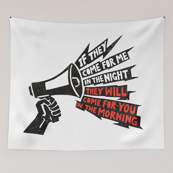 Item preview, They Will Come For You In the Morning - Protest  designed and sold by Hope & Riot.