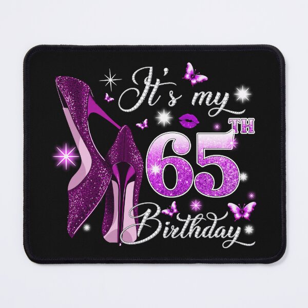 Item preview, It's My 65th Birthday Women Milestone Celebration designed and sold by AmaXONIC.