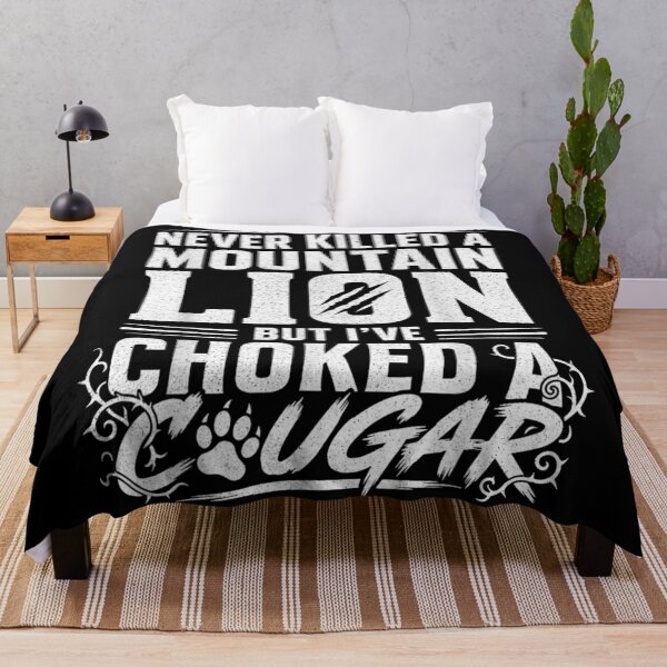 Item preview, Never Killed A Mountain Lion But Ive Choked A Cougar Pun designed and sold by HarinDonreka.