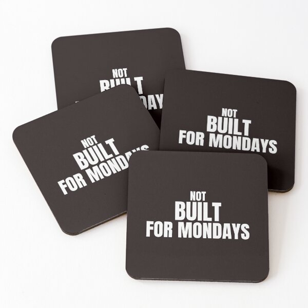 Item preview, Not Built for Mondays – Funny Monday Mood Quote designed and sold by ArtPer-design.