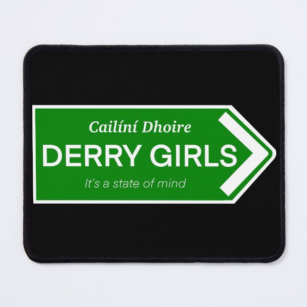 Item preview, Derry Girls Sign designed and sold by Gin & Daggers.
