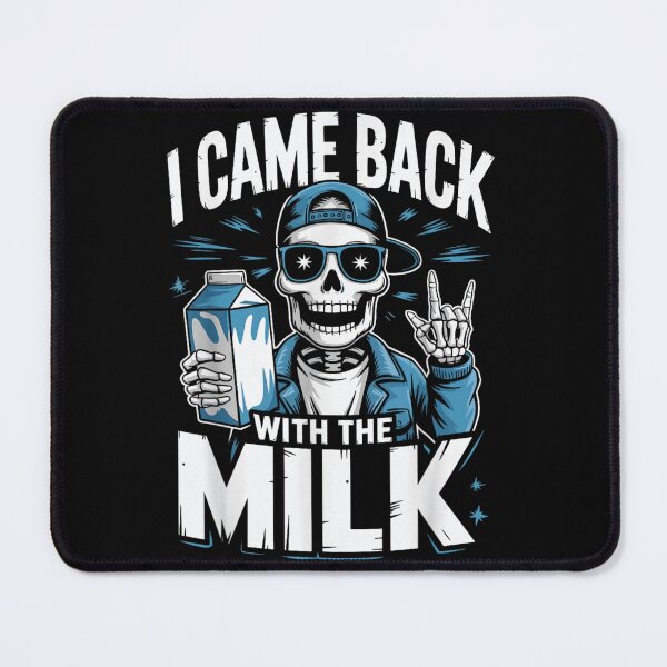 Item preview, I Came Back With The Milk Funny Skeleton Dad Meme Design designed and sold by LittleNhutton.