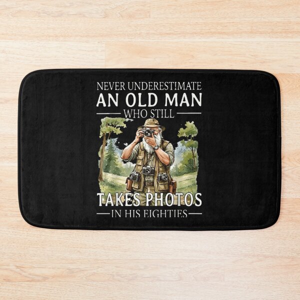 Item preview, Never Underestimate An Old Man Who Still Takes Photos In Eighties designed and sold by LittleNhutton.
