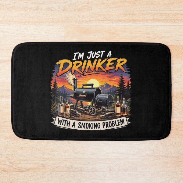 Item preview, Im Just A Drinker With A Smoking Problem BBQ Grill Pun designed and sold by LittleNhutton.