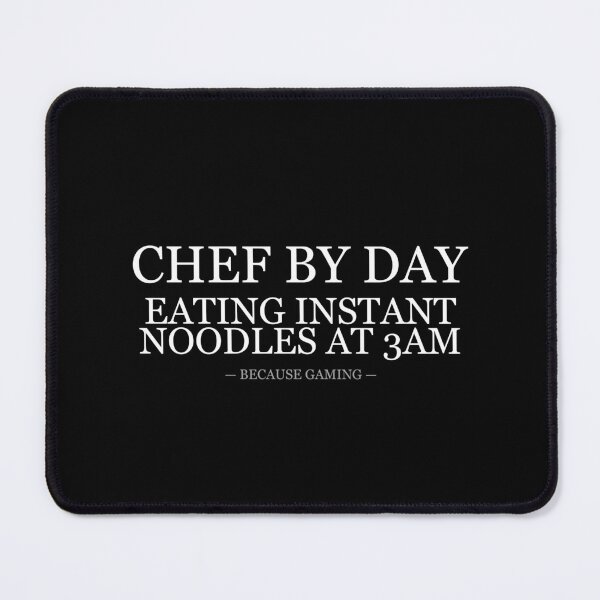 Item preview, Chef Gamer Eating Instant Noodles At 3AM designed and sold by LowKesDesigns.