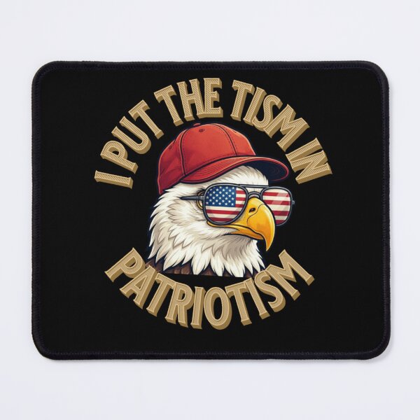 Item preview, I Put The Tism in Patriotism Athletic Eagle designed and sold by TheEndDesign.