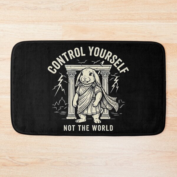 Item preview, Control Yourself Not The World – Stoic Rabbit Design designed and sold by Dogandesighn.