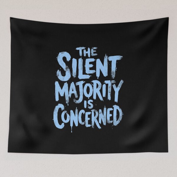 Item preview, The Silent Majority Is Concerned designed and sold by Syahrasi.