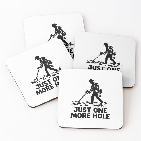 Item preview, Just One More Hole | Funny Metal Detecting Gift designed and sold by Sekla-Studio.