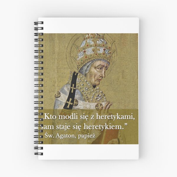 Item preview, „Kto modli się z heretykami, sam staje się heretykiem.” Św. Agaton designed and sold by ✠Extra✠Ecclesiam✠Nulla✠Salus✠.