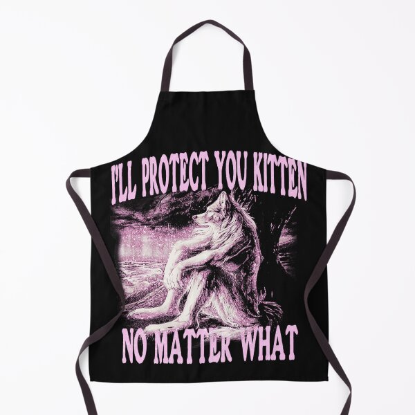 Item preview, I'll Protect You Kitten No Matter What Wolf Protector Loyalty designed and sold by AmaXONIC.