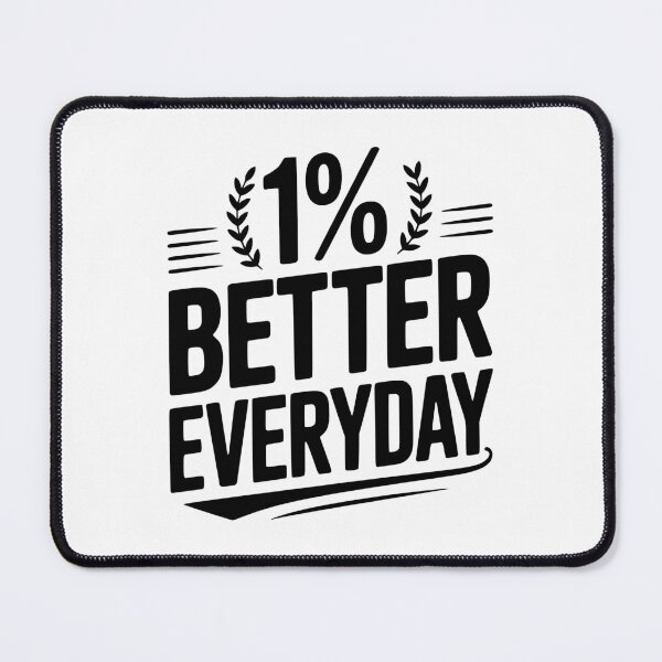 Item preview, 1% Better Everyday designed and sold by Frank Ring.