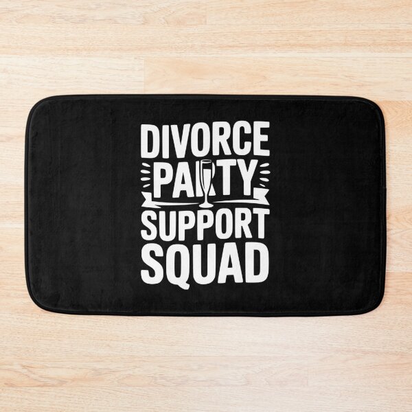 Item preview, Divorce Party Support Squad designed and sold by Frank Ring.