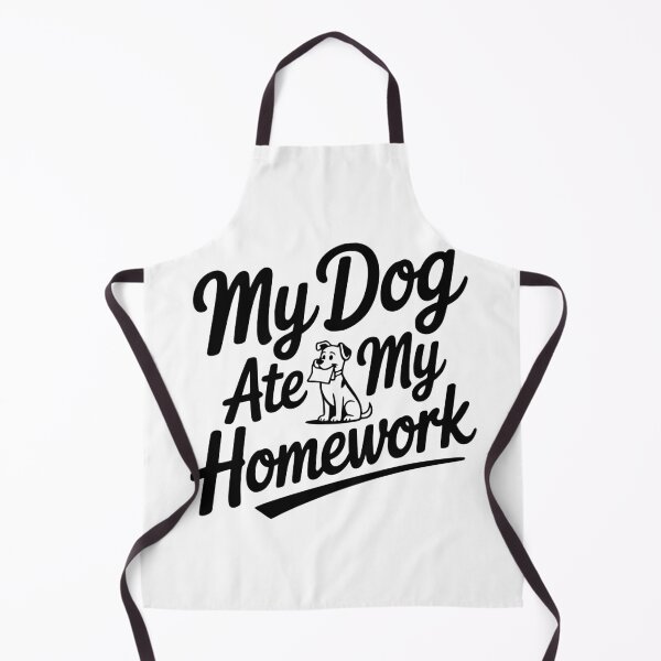 Item preview, My Dog Ate My Homework designed and sold by Frank Ring.
