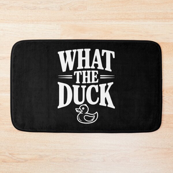 Item preview, What The Duck designed and sold by Frank Ring.