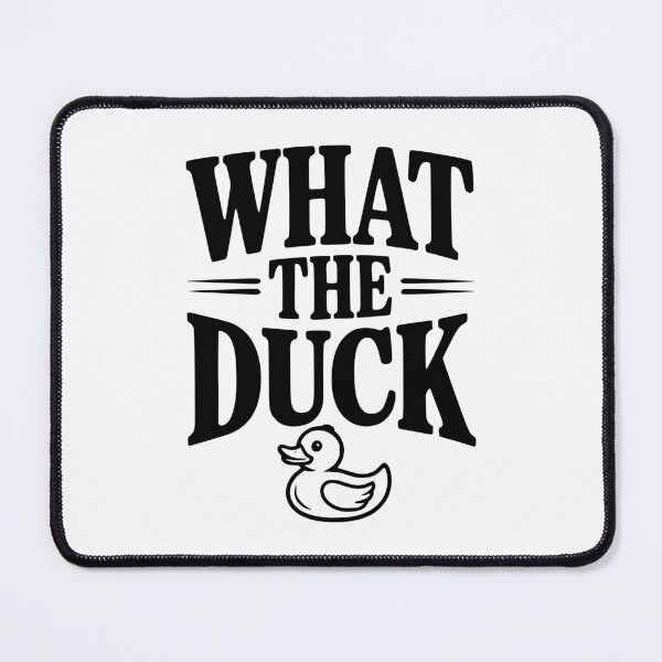 Item preview, What The Duck designed and sold by Frank Ring.