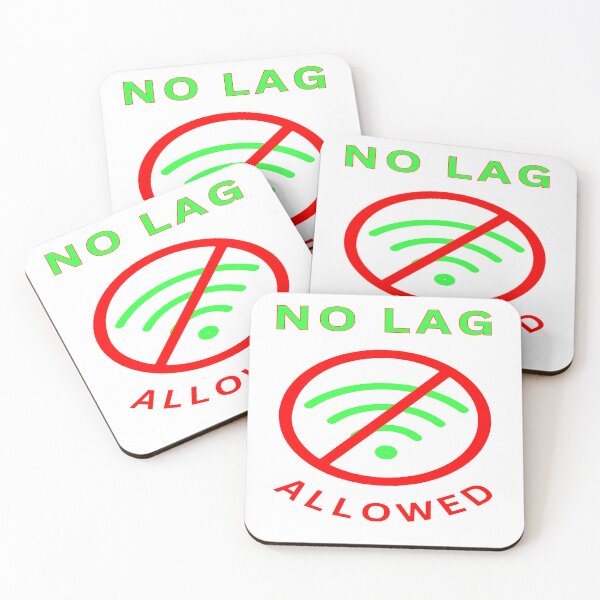 Item preview, No lag allowed designed and sold by FiberatWorkTechs.