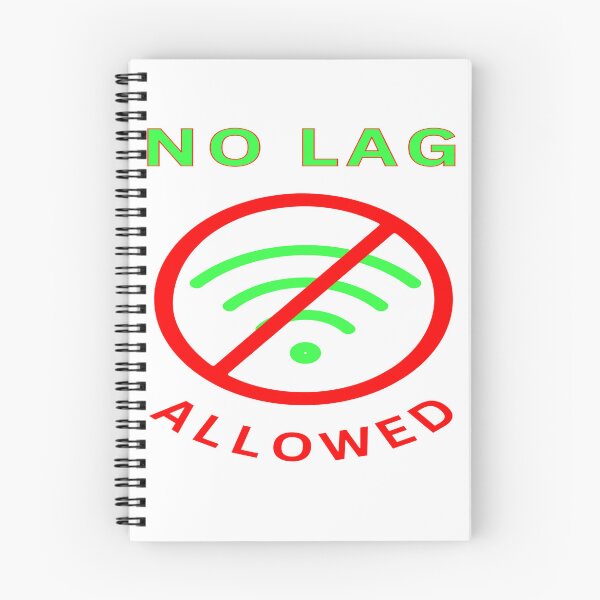 Item preview, No lag allowed designed and sold by FiberatWorkTechs.