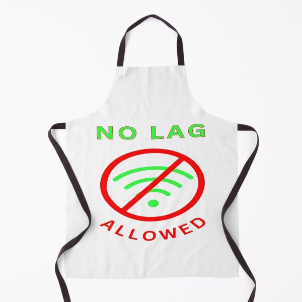 Item preview, No lag allowed designed and sold by FiberatWorkTechs.