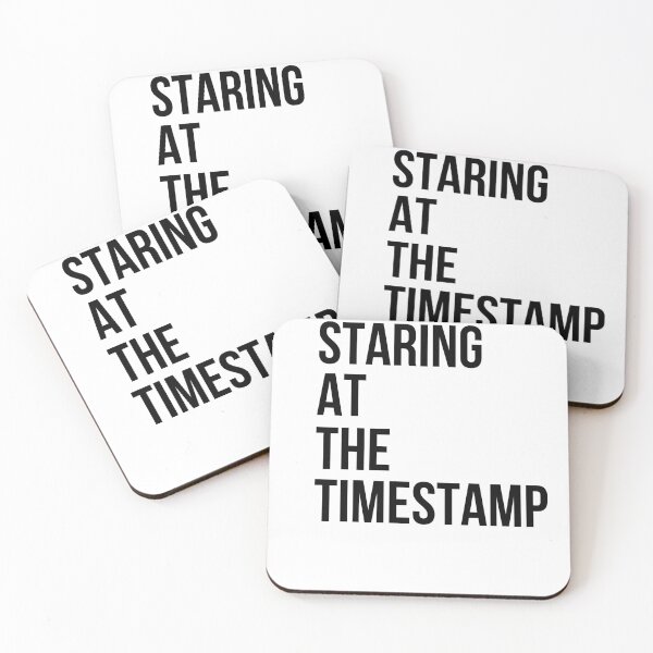 Item preview, Staring At The Timestamp Typography designed and sold by Your Inner Axis.