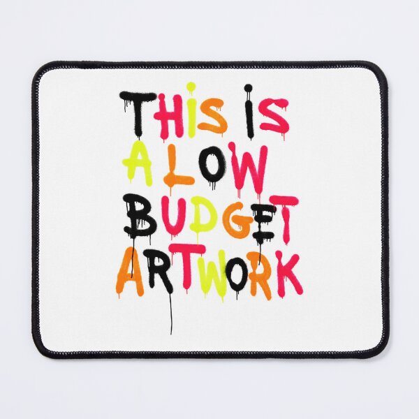 Item preview, This Is a Low Budget Artwork | Graffiti Typography Poster | Neon Street Art Statement Design designed and sold by Schulz Lightprint Studio.