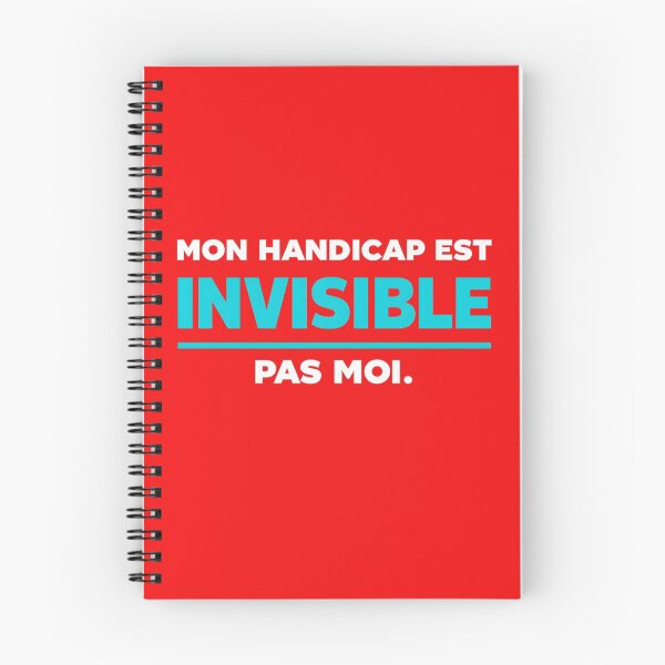 Item preview, My disability is invisible, I am not – Invisible disability awareness designed and sold by Bancale mais debout.
