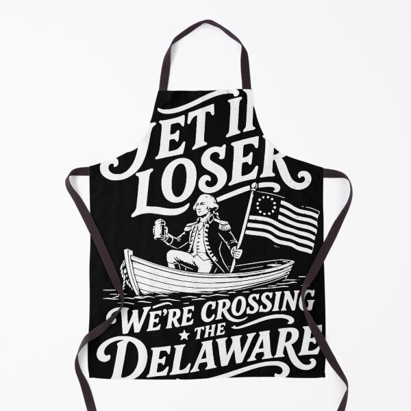 Item preview, Get In Loser We're Crossing the Delaware Funny Fourth of July designed and sold by SavannahCampbel.