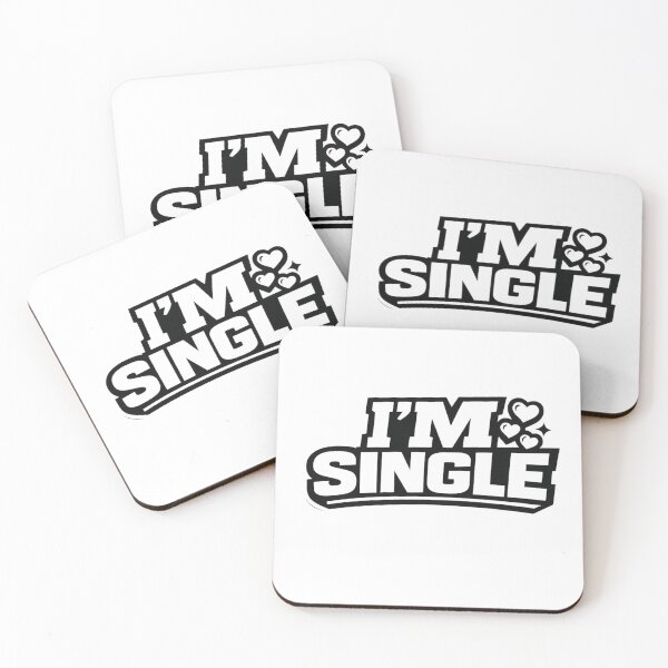 Item preview, I'M SINGLE Funny Single Life Statement designed and sold by shawachester.