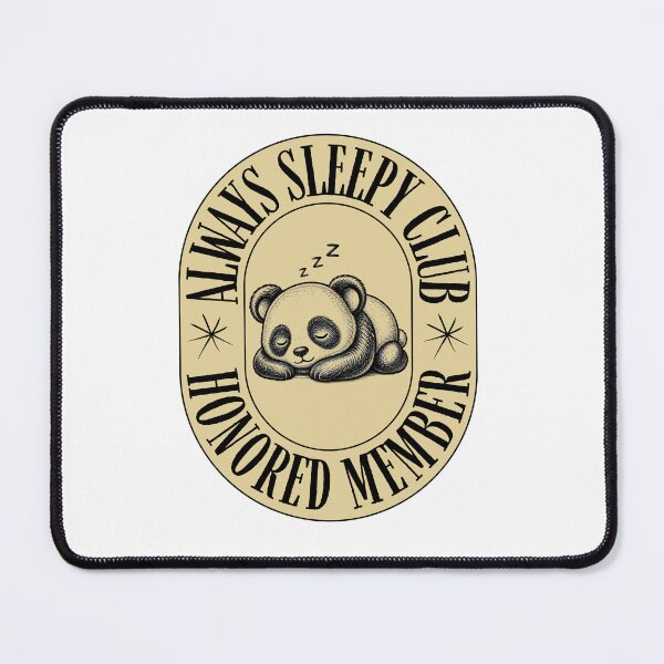 Item preview, Always Sleepy Club Panda Badge designed and sold by WaviStudio.