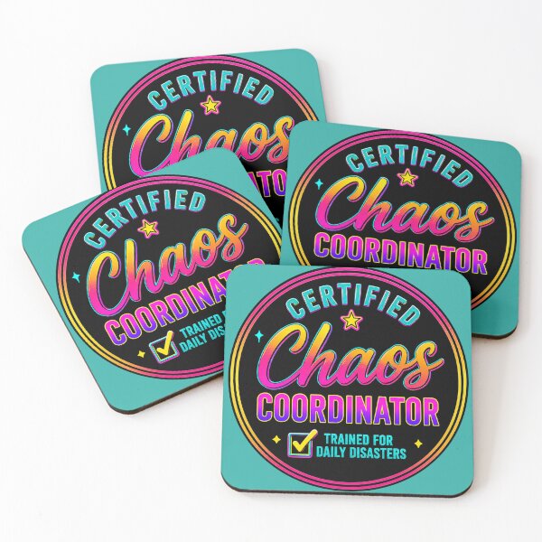 Item preview, Certified Chaos Coordinator – Expert in managing everyday chaos designed and sold by CollectionsJEm.