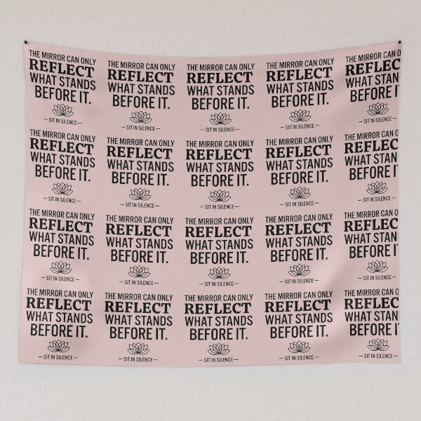 Item preview, The Mirror Can Only Reflect What Stands Before It | Minimalist Perspective Quote designed and sold by SitInSilence24.