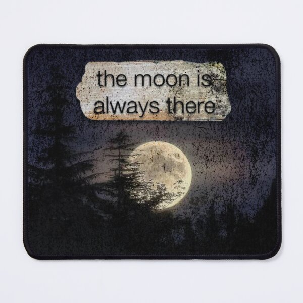 Item preview, The Moon is always there. designed and sold by urturningviolet.