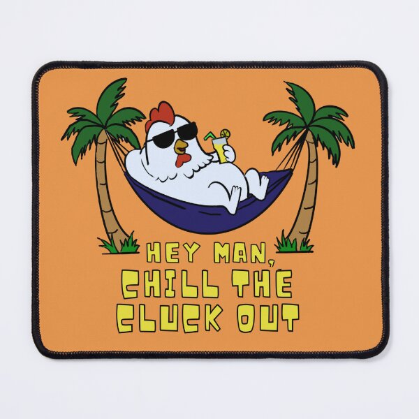 Item preview, Funny Chill the Cluck Out Chicken Rooster Hammock Design designed and sold by MandaMarieArt.