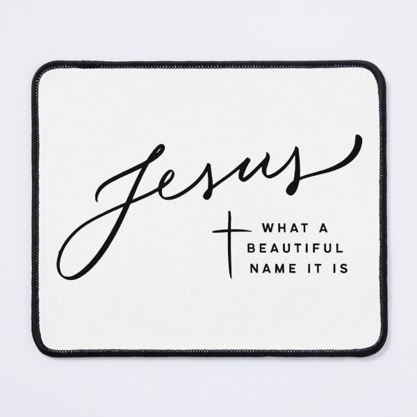 Item preview, Jesus, What a Beautiful Name it is  designed and sold by smooshfaceutd.