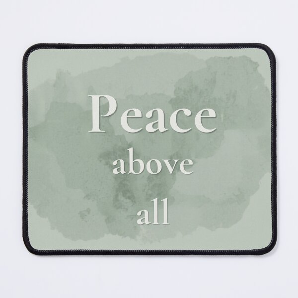Item preview, Peace Above All – Minimalist Green Watercolor Affirmation Design designed and sold by CosmicQuietLab.