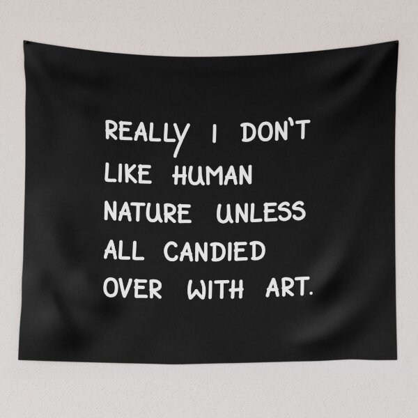 Item preview, Really I Don't Like Human Nature, Virginia Woolf Handwritten Quote designed and sold by Mooi Studio.