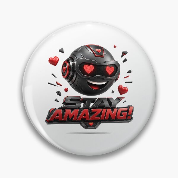 Item preview, Stay Amazing Heart-Tech Buddy designed and sold by BlissBlvdShop.