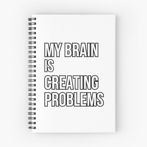 Item preview, My Brain Is Creating Problems designed and sold by Kinyah88.
