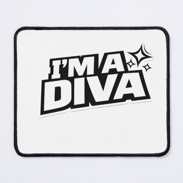 Item preview, I'M A DIVA Confident Glamorous Statement Design designed and sold by shawachester.