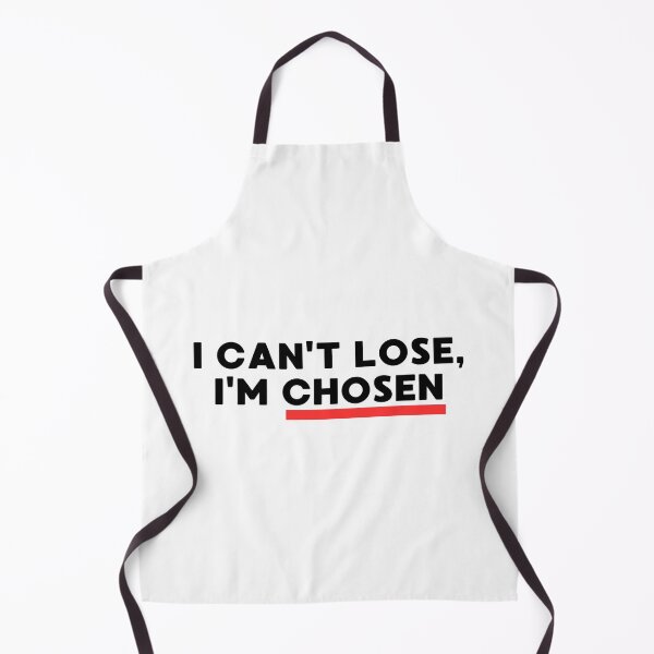 Item preview, I Cant Lose I'm Chosen Funny Motivation Quote designed and sold by EchoPrint Co..
