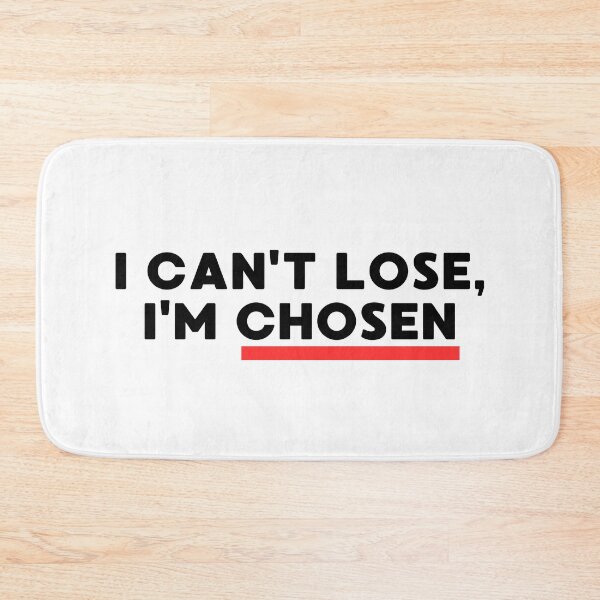 Item preview, I Cant Lose I'm Chosen Funny Motivation Quote designed and sold by EchoPrint Co..