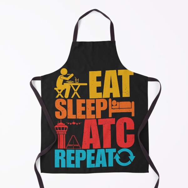 Item preview, Eat, Sleep, Air Traffic Control, Repeat - Funny Air Traffic Controller designed and sold by legendaryskins.