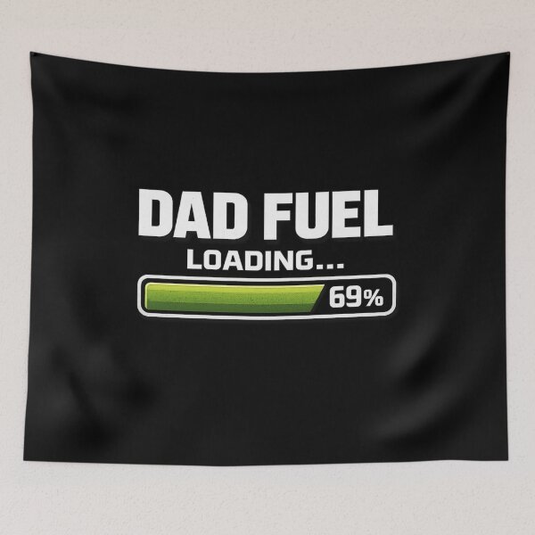 Item preview, Dad Fuel Loading Funny Dad designed and sold by Snedsdigital.