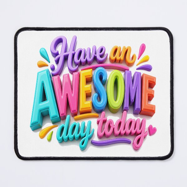 Item preview, Bright Awesome Day 3D Typography designed and sold by BlissBlvdShop.