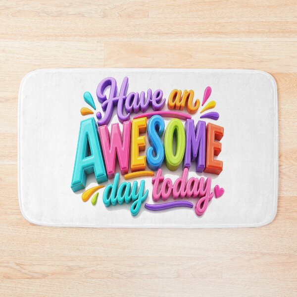Item preview, Bright Awesome Day 3D Typography designed and sold by BlissBlvdShop.