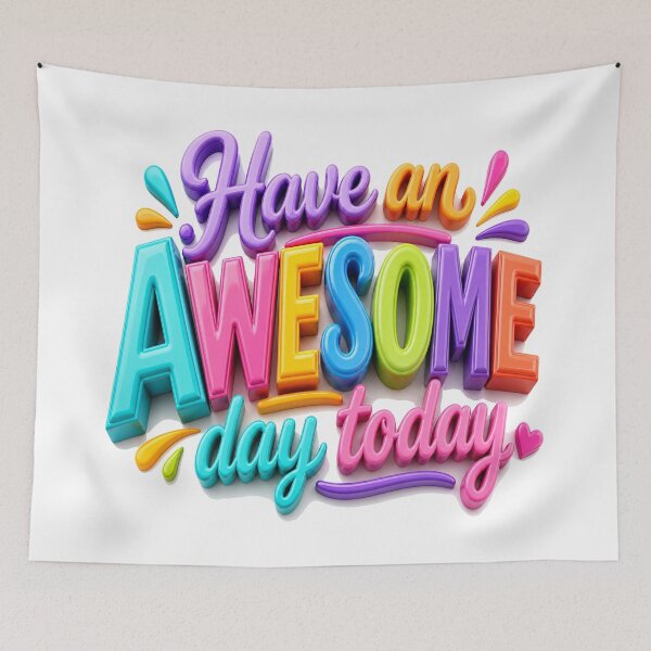 Item preview, Bright Awesome Day 3D Typography designed and sold by BlissBlvdShop.