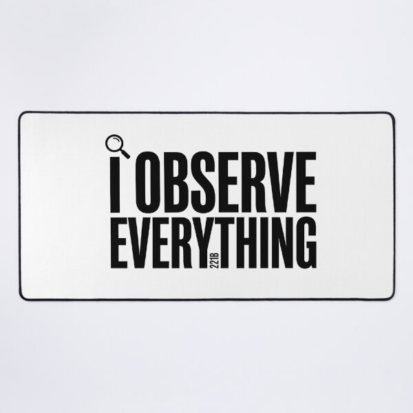Item preview, I Observe Everything Sherlock Holmes Minimalist Quote Art designed and sold by Fenay Designs.
