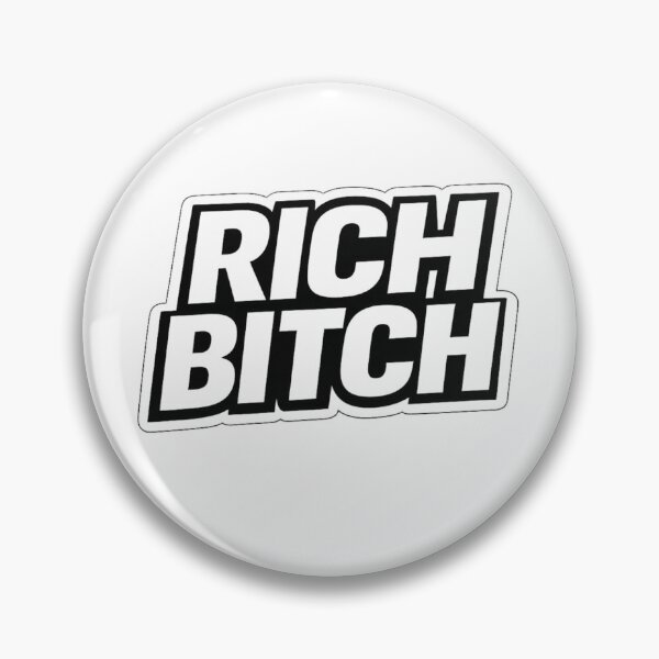 Item preview, RICH BITCH Luxury Glamor Statement Design designed and sold by shawachester.
