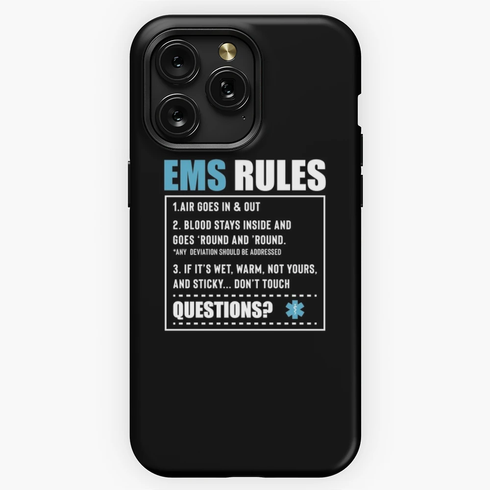 Ems Rules If It S Wet Don T Touch Funny Emt Cool Gift