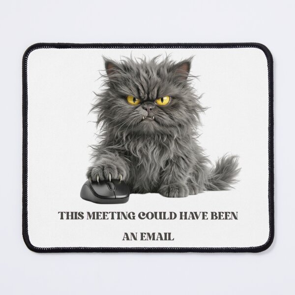 Item preview, Funny Cat Gift This Meeting Could Have Been An Email Humor Shirt designed and sold by Dev Mode.